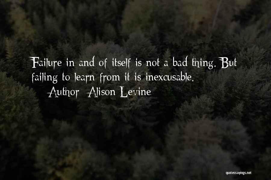 Not Failing Quotes By Alison Levine