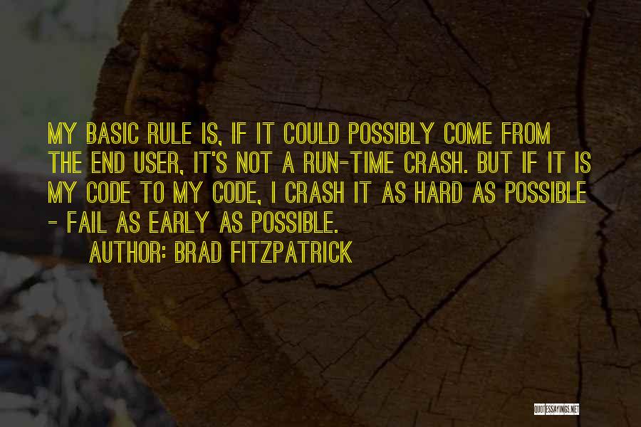 Not Failing Quotes By Brad Fitzpatrick