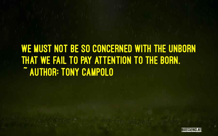 Not Failing Quotes By Tony Campolo