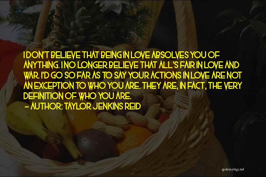 Not Fair Love Quotes By Taylor Jenkins Reid