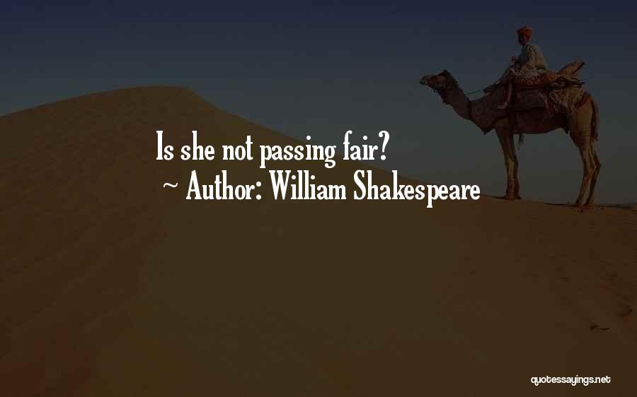 Not Fair Love Quotes By William Shakespeare