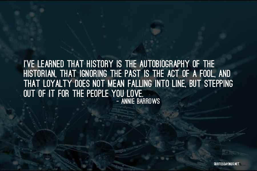 Not Falling Out Of Love Quotes By Annie Barrows Not Falling Out Of Love Quotes By Annie Barrows
