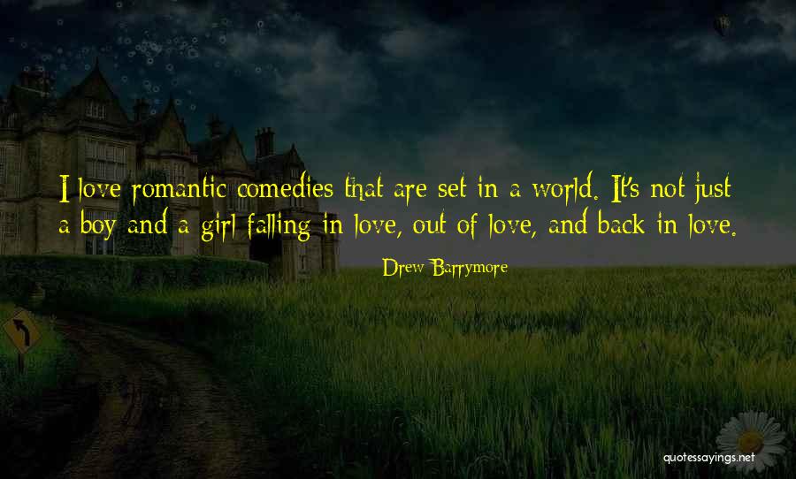 Not Falling Out Of Love Quotes By Drew Barrymore Not Falling Out Of Love Quotes By Drew Barrymore
