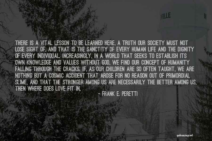 Not Falling Out Of Love Quotes By Frank E. Peretti Not Falling Out Of Love Quotes By Frank E. Peretti