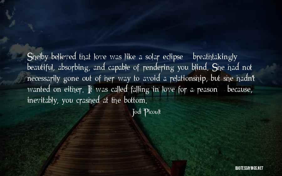 Not Falling Out Of Love Quotes By Jodi Picoult