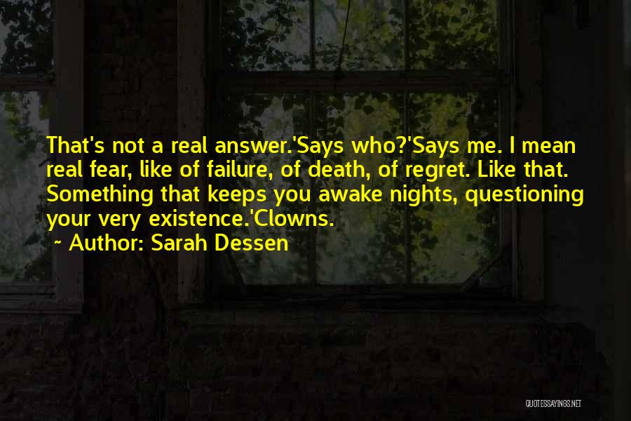 Not Fear Of Failure Quotes By Sarah Dessen