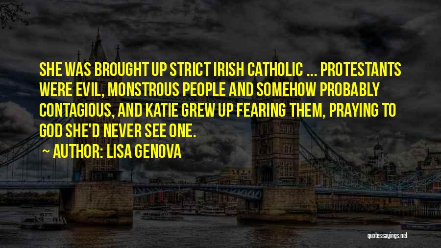 Not Fearing Evil Quotes By Lisa Genova