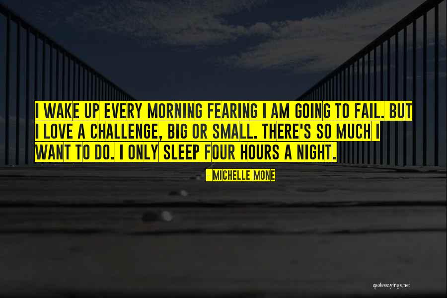 Not Fearing Love Quotes By Michelle Mone Not Fearing Love Quotes By Michelle Mone