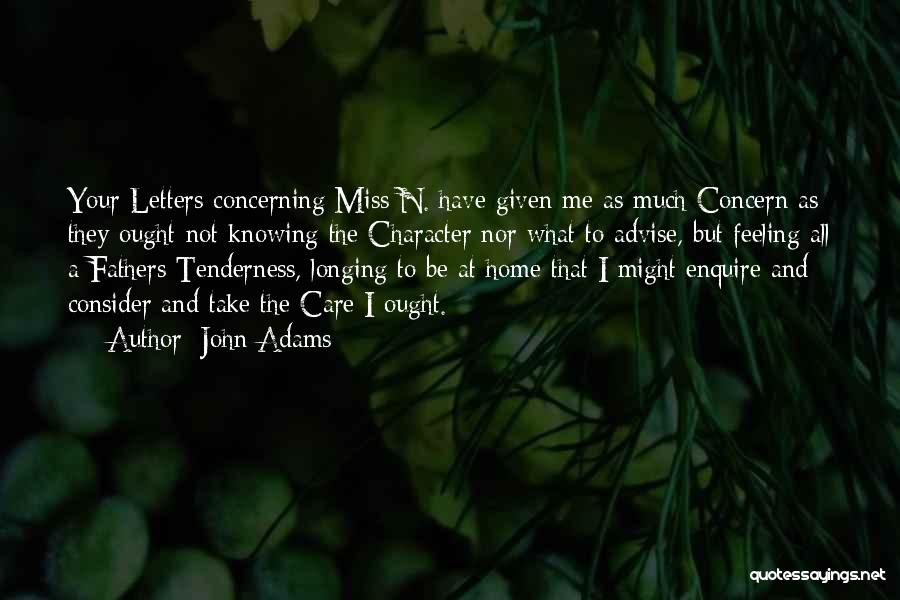 Not Feeling At Home Quotes By John Adams