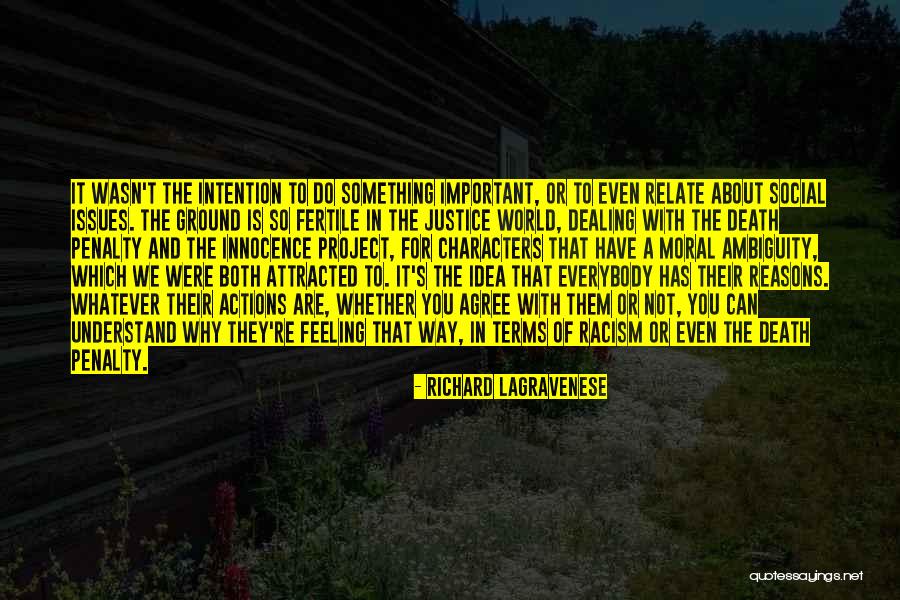 Not Feeling Attracted Quotes By Richard LaGravenese Not Feeling Attracted Quotes By Richard LaGravenese
