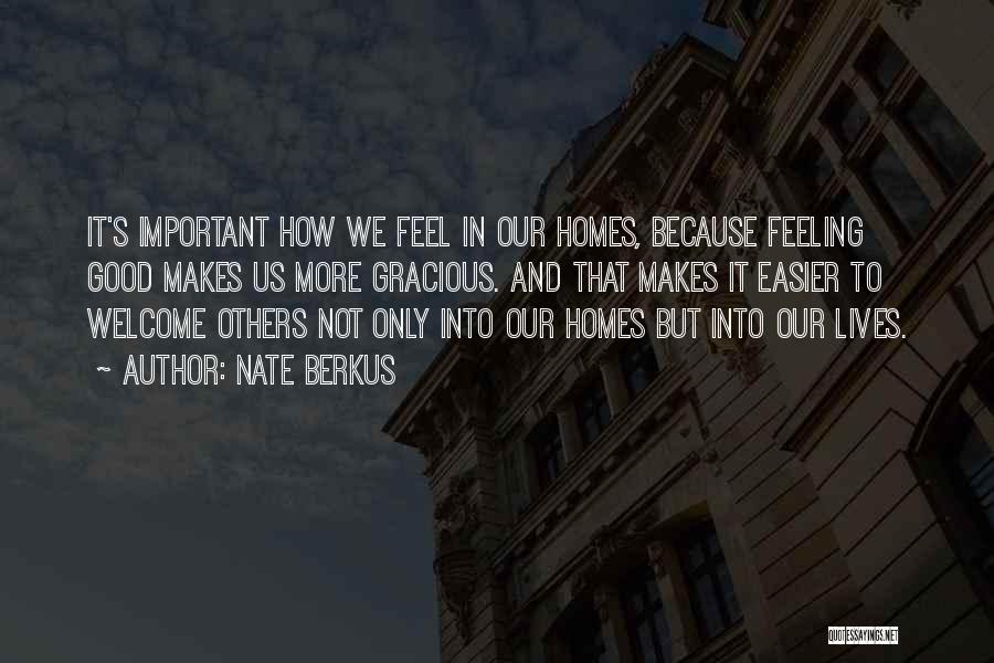 Not Feeling Important Quotes By Nate Berkus