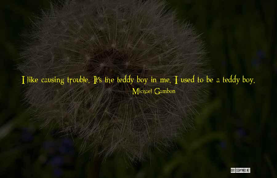 Not Feeling Inferior Quotes By Michael Gambon Not Feeling Inferior Quotes By Michael Gambon