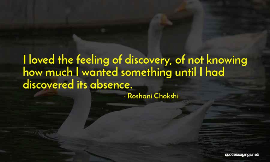 Not Feeling Loved Quotes By Roshani Chokshi Not Feeling Loved Quotes By Roshani Chokshi