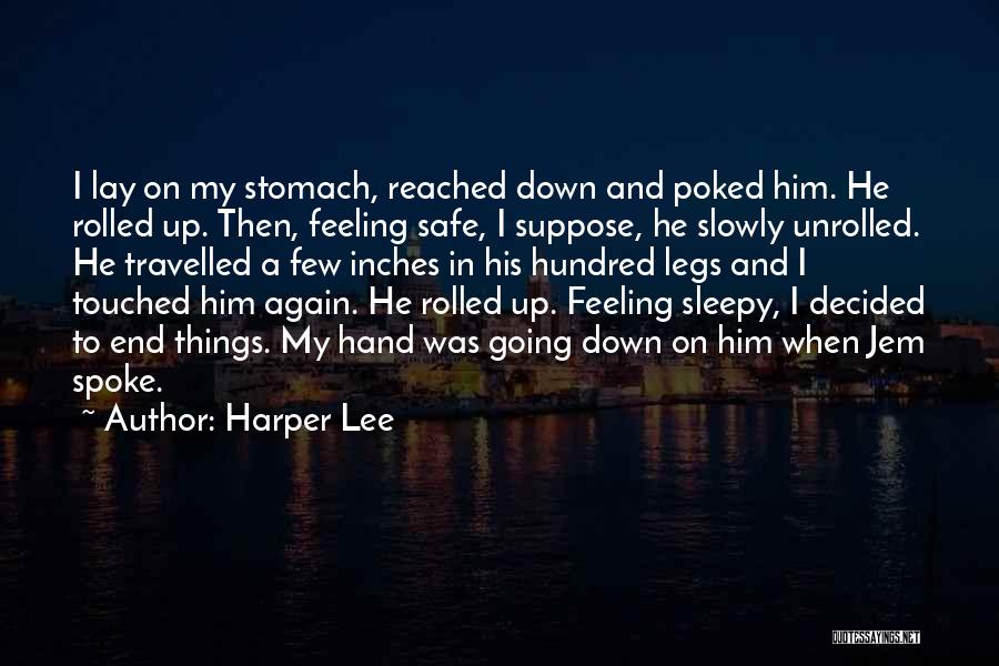 Not Feeling Sleepy Quotes By Harper Lee