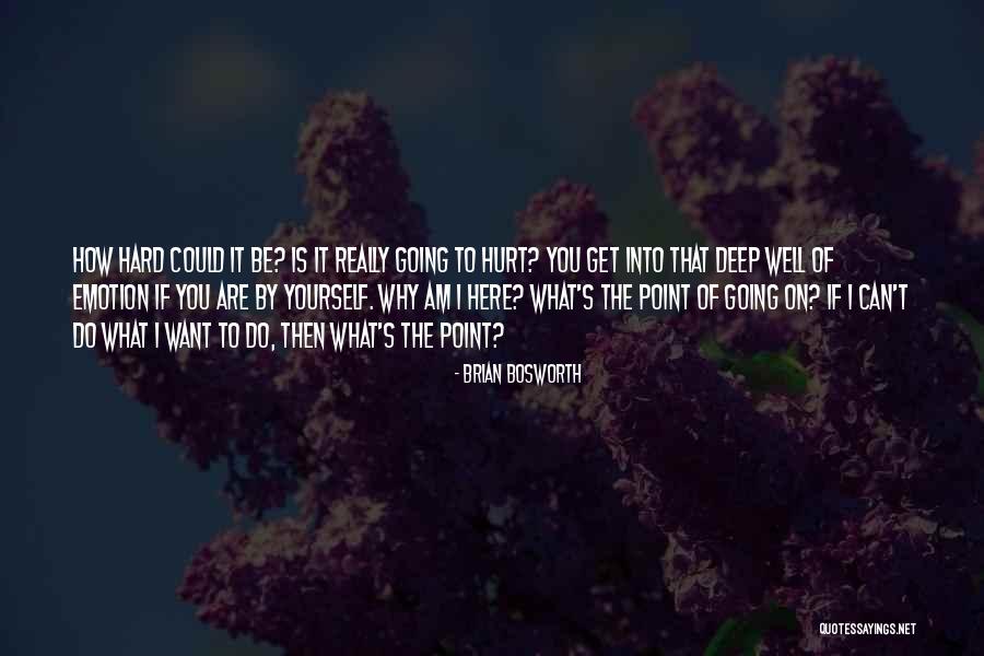 Not Feeling Stressed Quotes By Brian Bosworth Not Feeling Stressed Quotes By Brian Bosworth