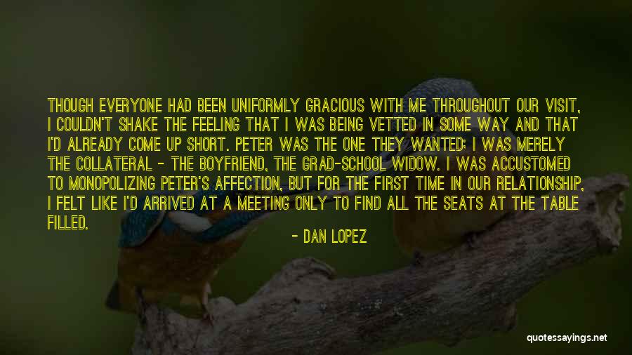 Not Feeling Wanted By Your Boyfriend Quotes By Dan Lopez