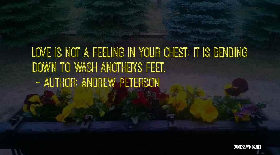 Not Feeling Your Love Quotes By Andrew Peterson