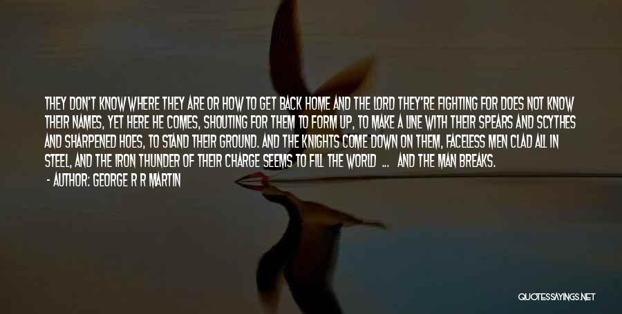 Not Fighting Back Quotes By George R R Martin