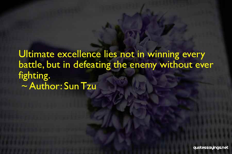 Not Fighting Quotes By Sun Tzu