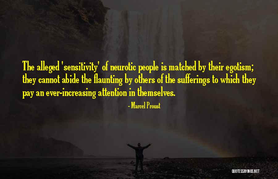 Not Flaunting Quotes By Marcel Proust Not Flaunting Quotes By Marcel Proust