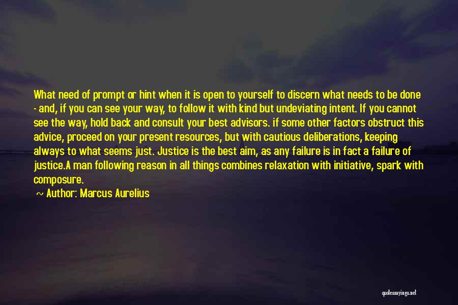 Not Following Advice Quotes By Marcus Aurelius
