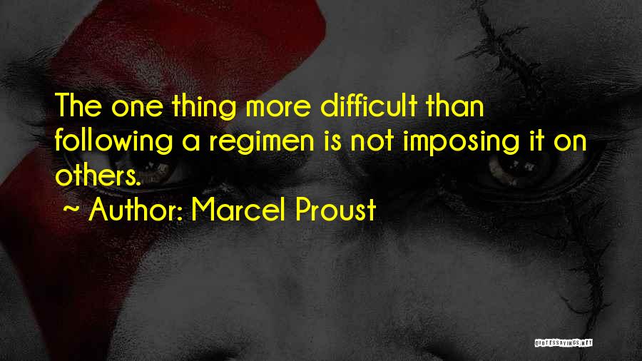 Not Following Others Quotes By Marcel Proust