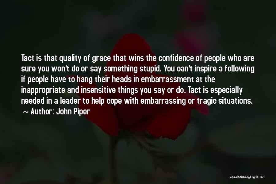 Not Following The Leader Quotes By John Piper