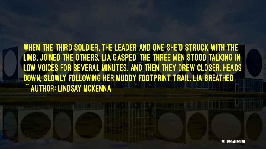 Not Following The Leader Quotes By Lindsay McKenna