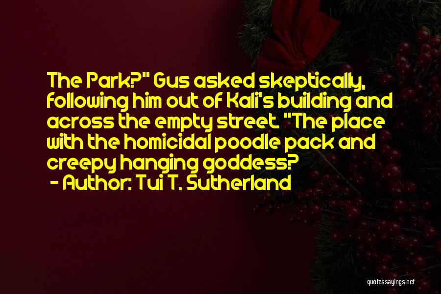 Not Following The Pack Quotes By Tui T. Sutherland
