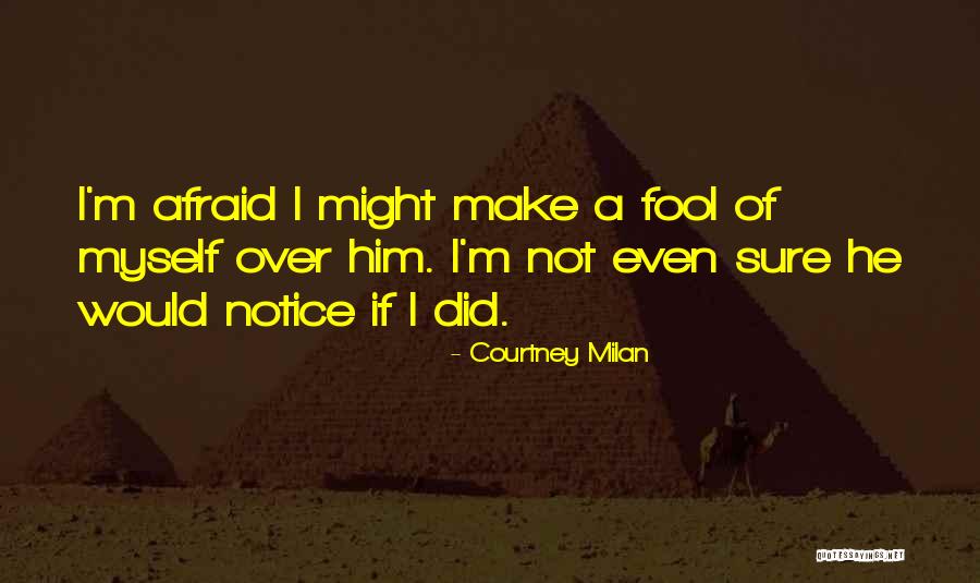 Not Fool Quotes By Courtney Milan Not Fool Quotes By Courtney Milan