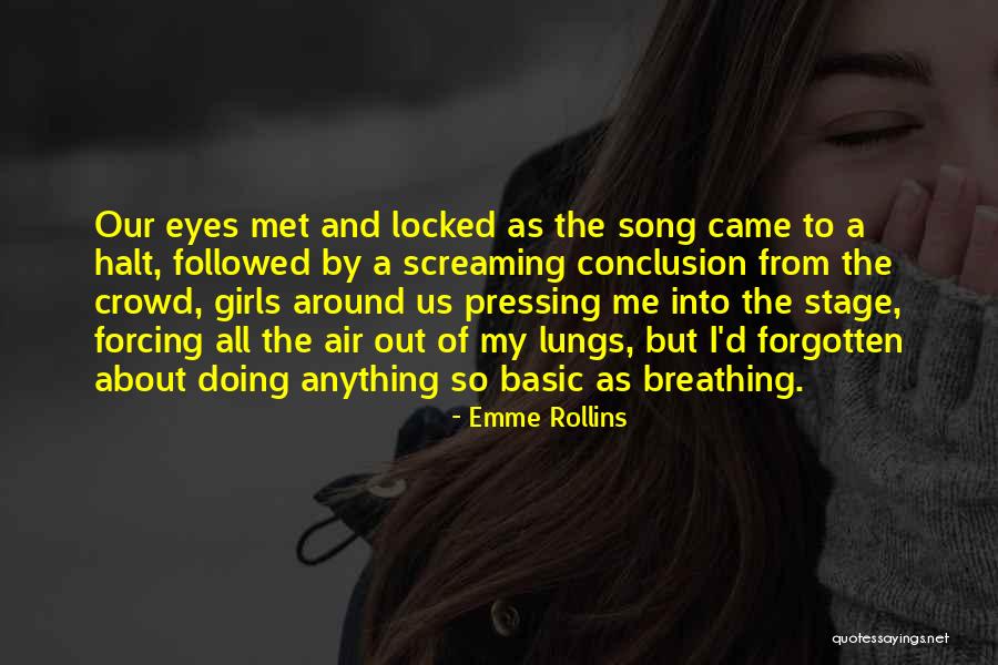 Not Forcing Anything Quotes By Emme Rollins Not Forcing Anything Quotes By Emme Rollins