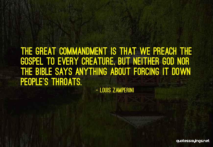 Not Forcing Anything Quotes By Louis Zamperini Not Forcing Anything Quotes By Louis Zamperini