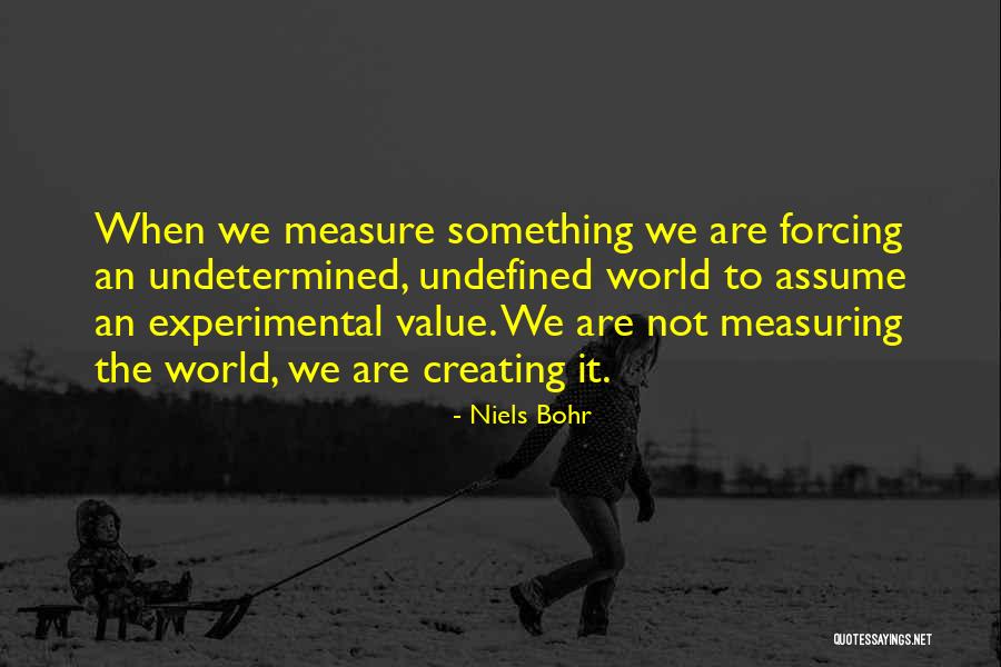 Not Forcing Quotes By Niels Bohr Not Forcing Quotes By Niels Bohr