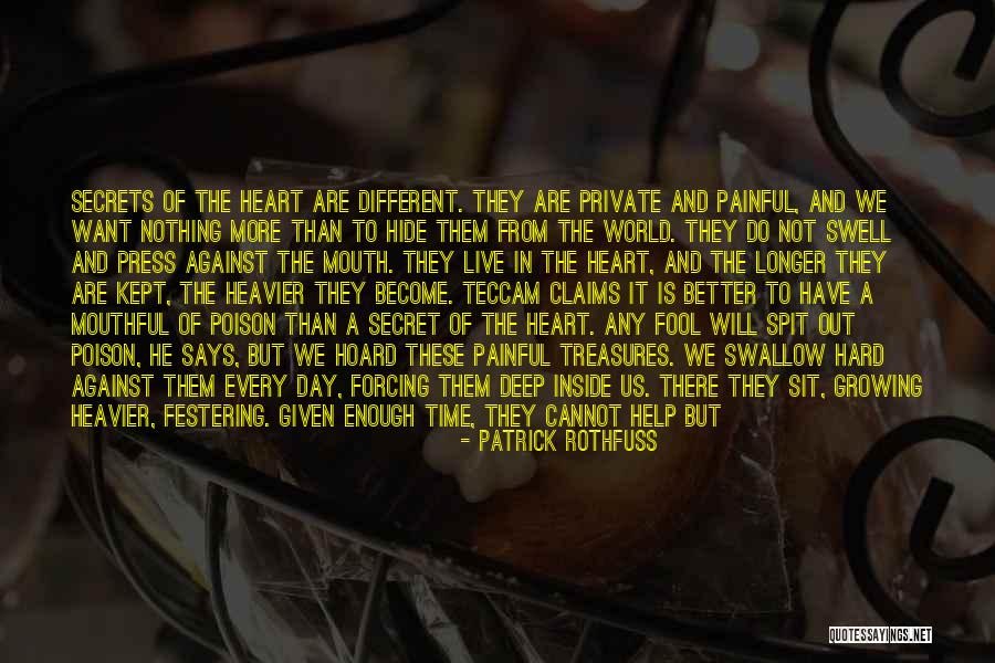 Not Forcing Things Quotes By Patrick Rothfuss Not Forcing Things Quotes By Patrick Rothfuss