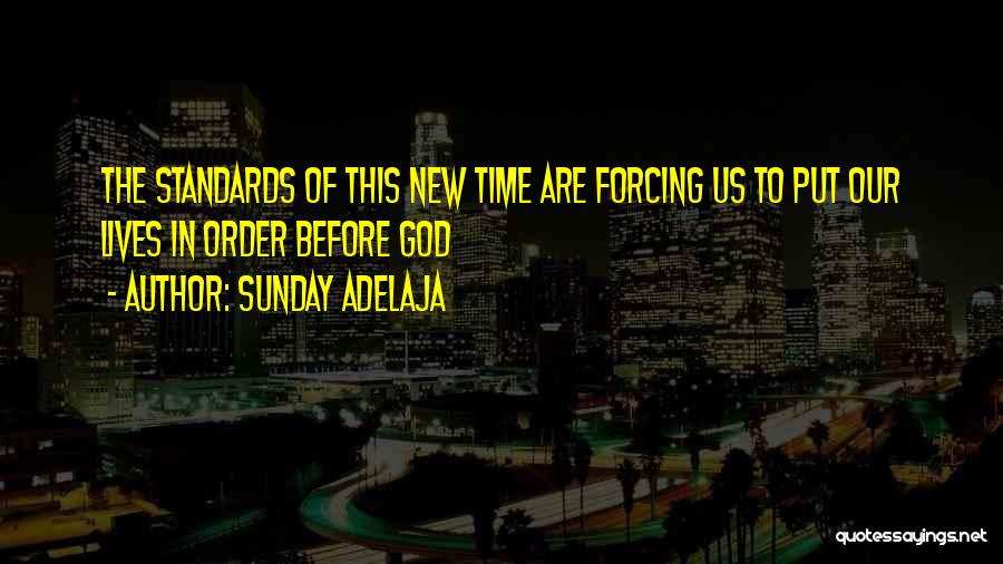 Not Forcing Things Quotes By Sunday Adelaja