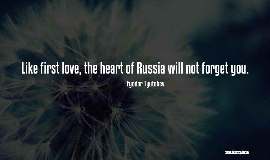 Not Forget Love Quotes By Fyodor Tyutchev Not Forget Love Quotes By Fyodor Tyutchev