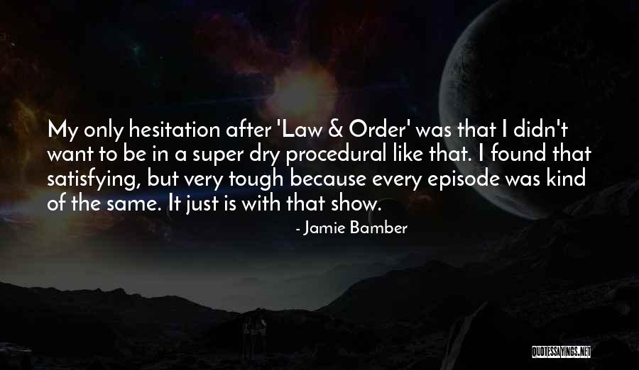 Not Forgetting A Loved One Quotes By Jamie Bamber Not Forgetting A Loved One Quotes By Jamie Bamber