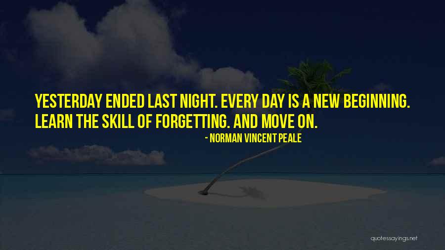 Not Forgetting But Moving On Quotes By Norman Vincent Peale Not Forgetting But Moving On Quotes By Norman Vincent Peale