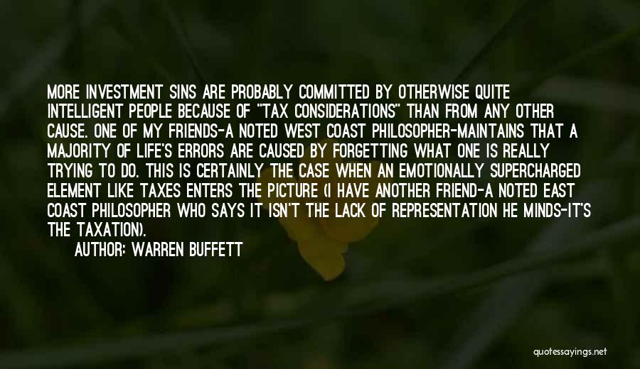 Not Forgetting Friends Quotes By Warren Buffett