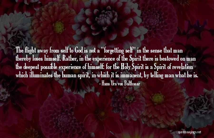 Not Forgetting God Quotes By Hans Urs Von Balthasar Not Forgetting God Quotes By Hans Urs Von Balthasar