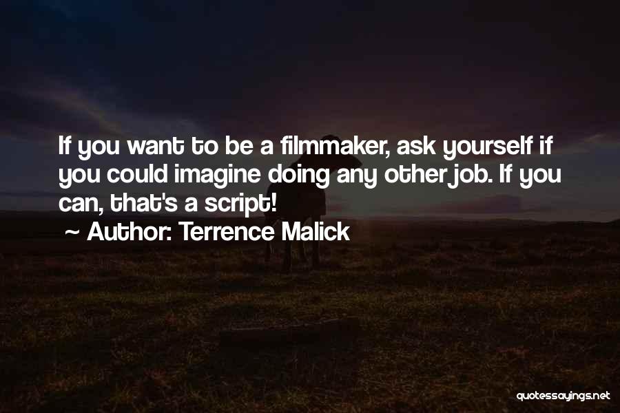 Not Forgetting Home Quotes By Terrence Malick
