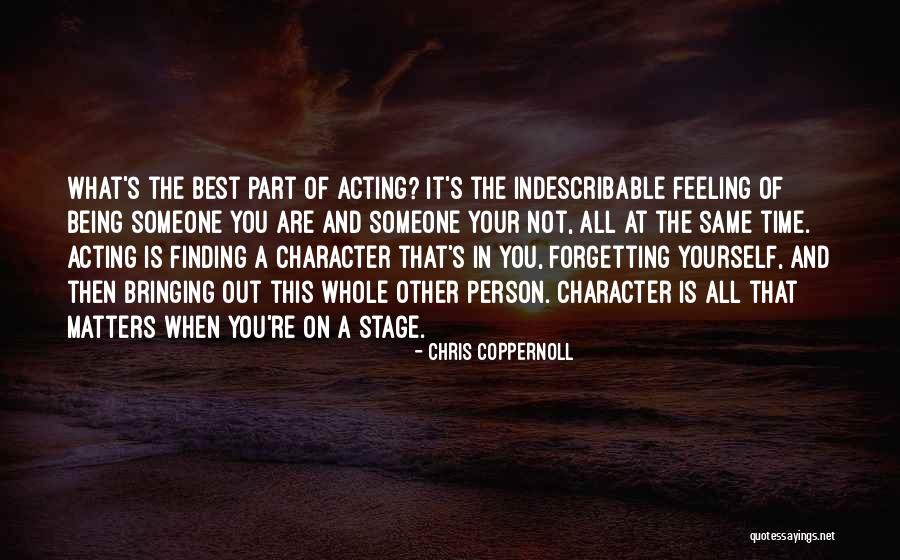 Not Forgetting Yourself Quotes By Chris Coppernoll