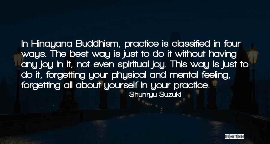 Not Forgetting Yourself Quotes By Shunryu Suzuki Not Forgetting Yourself Quotes By Shunryu Suzuki