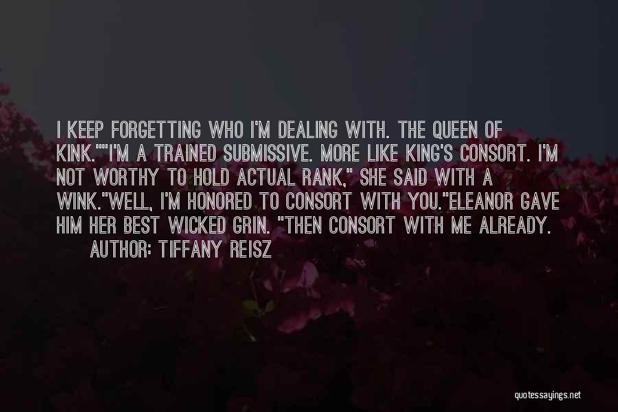 Not Forgetting Yourself Quotes By Tiffany Reisz