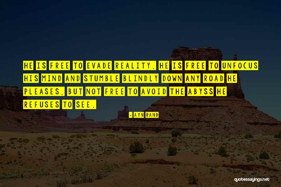 Not Free Quotes By Ayn Rand Not Free Quotes By Ayn Rand