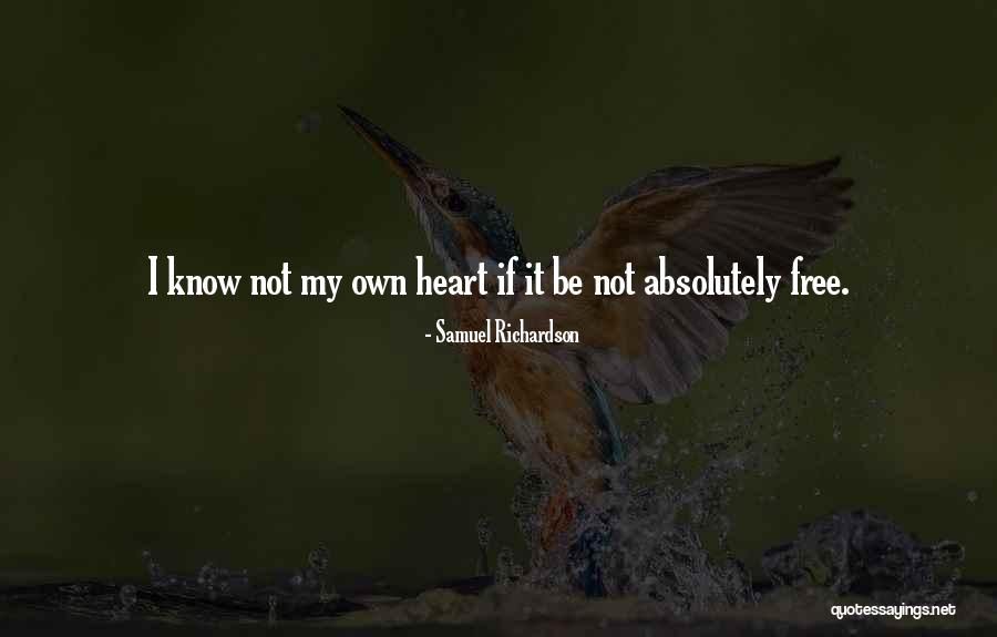 Not Free Quotes By Samuel Richardson Not Free Quotes By Samuel Richardson