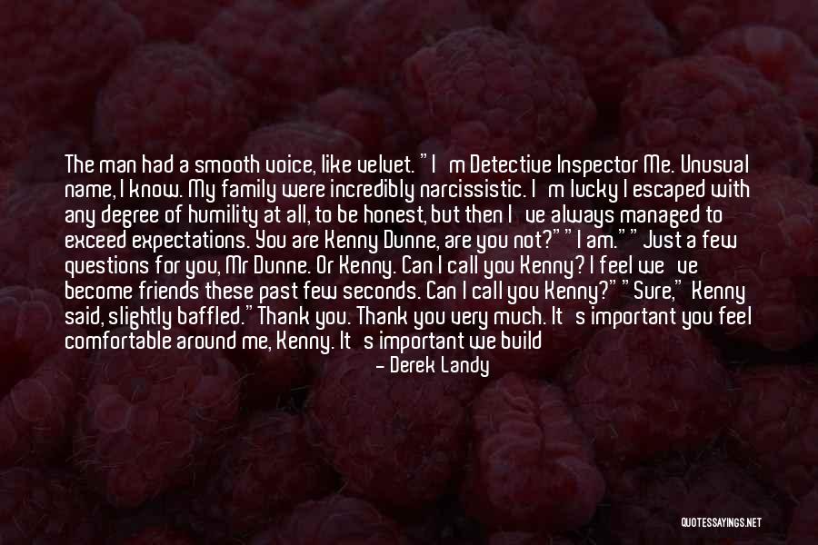 Not Friends But Family Quotes By Derek Landy Not Friends But Family Quotes By Derek Landy