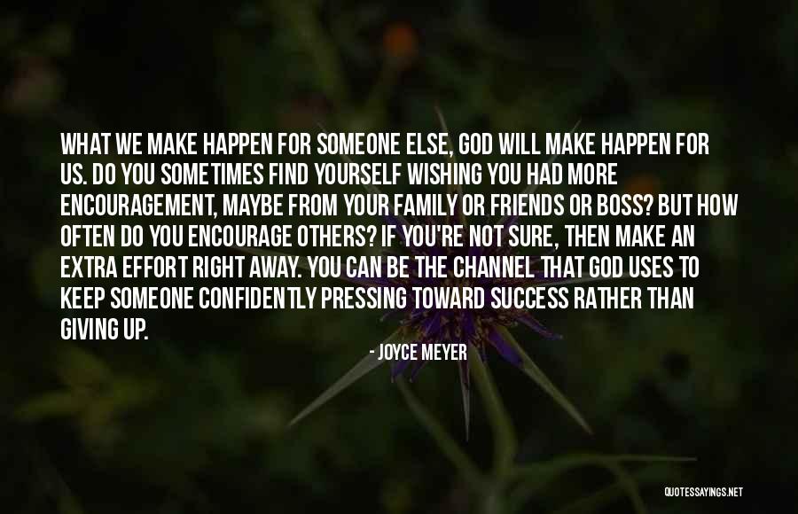 Not Friends But Family Quotes By Joyce Meyer Not Friends But Family Quotes By Joyce Meyer