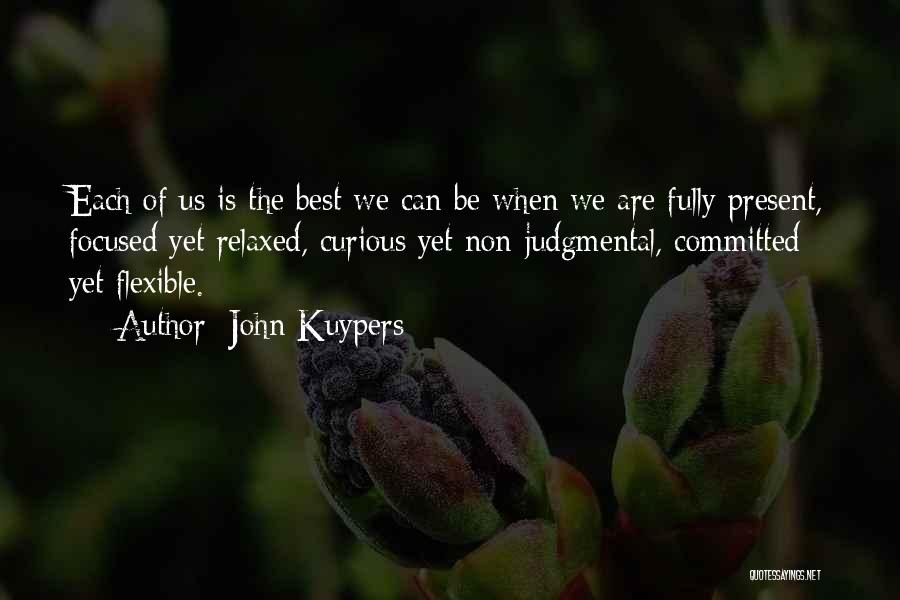 Not Fully Committed Quotes By John Kuypers