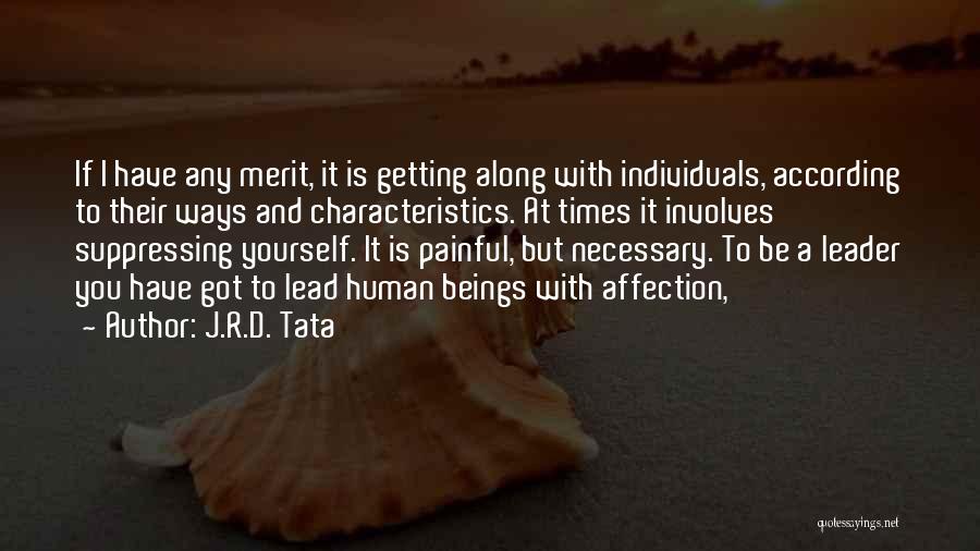 Not Getting Affection Quotes By J.R.D. Tata